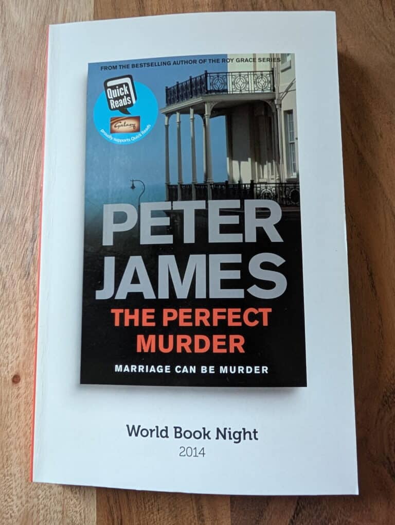 Novel by Peter James called The Perfect Murder